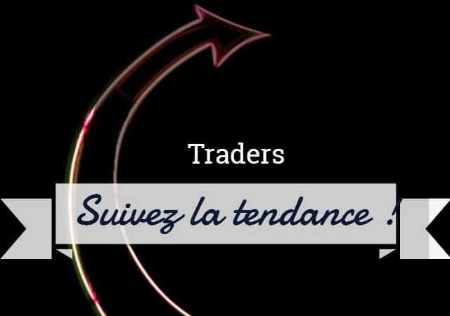 Trading forex : suivez la tendance !