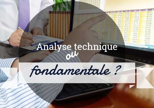Améliorer votre système de trading : 3ème étape, analyse technique ou fondamentale ?